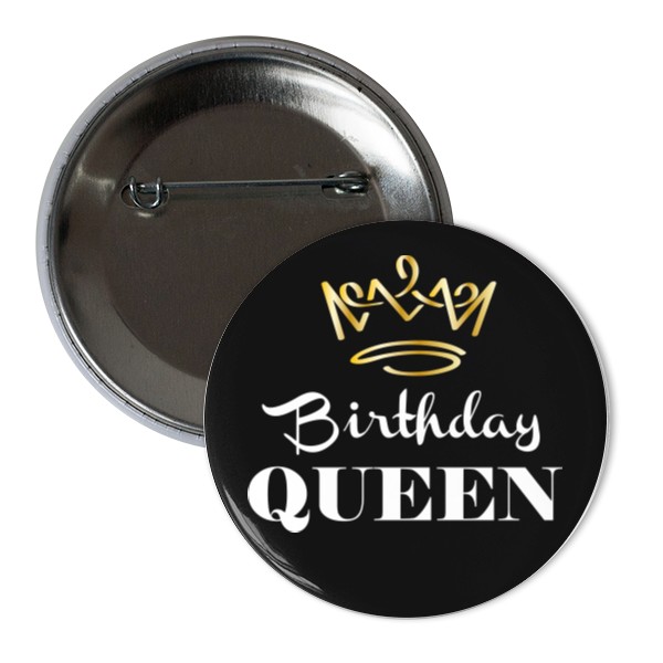 Odznak  s potlačou Placka Birthday Queen - bíly