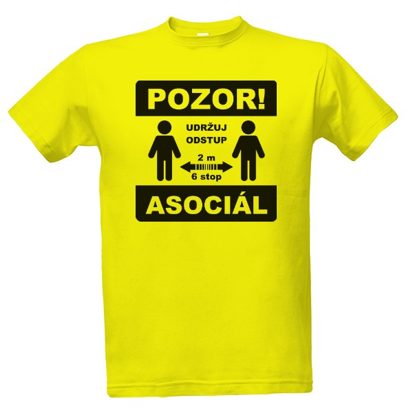 Tričko s potiskem Pozor asociál