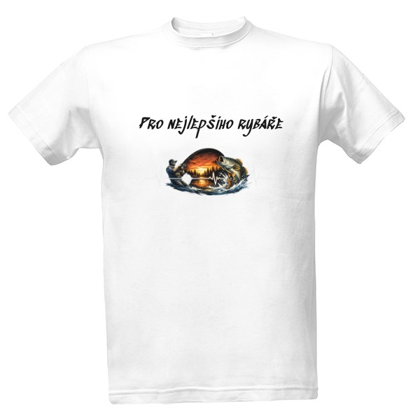 Tričko s potiskem Pro nejlepšího rybáře 