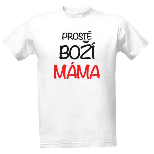 Prostě boží máma