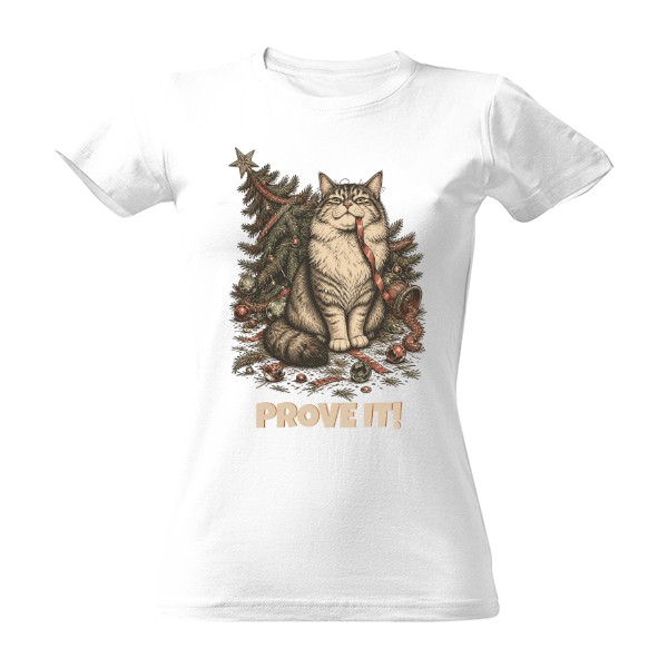 Tričko s potiskem Prove It - Vánoční kočka, která nic neudělala