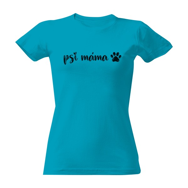 Tričko s potiskem Psí máma