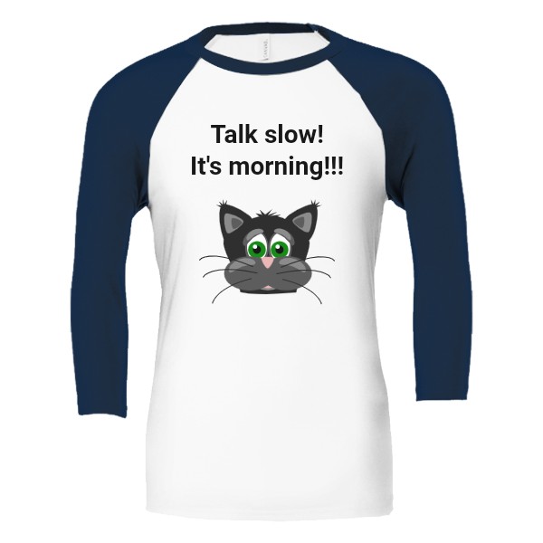 Tričko s potiskem pyžamové triko  Talk slow!!!