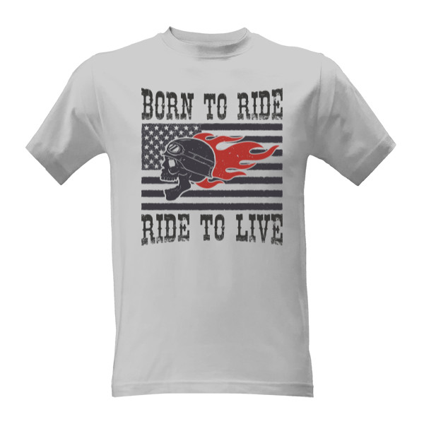 Tričko s potiskem Ride to live