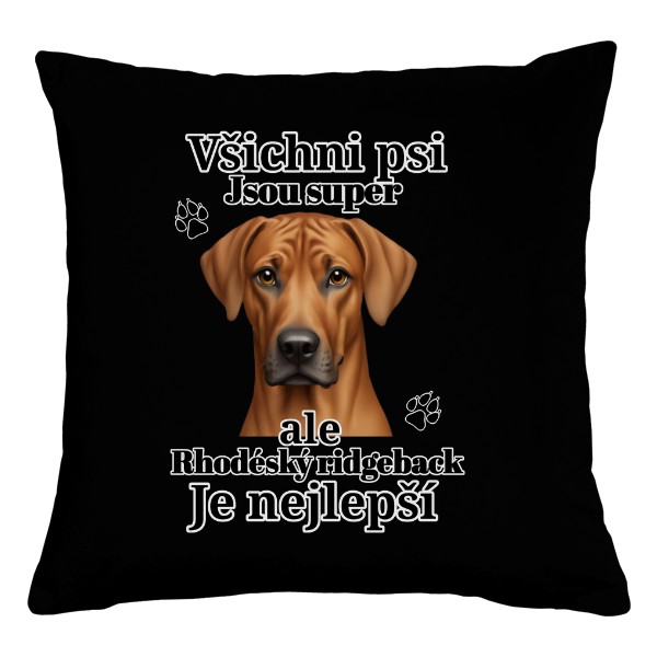 Ridgeback - Je nejlepší