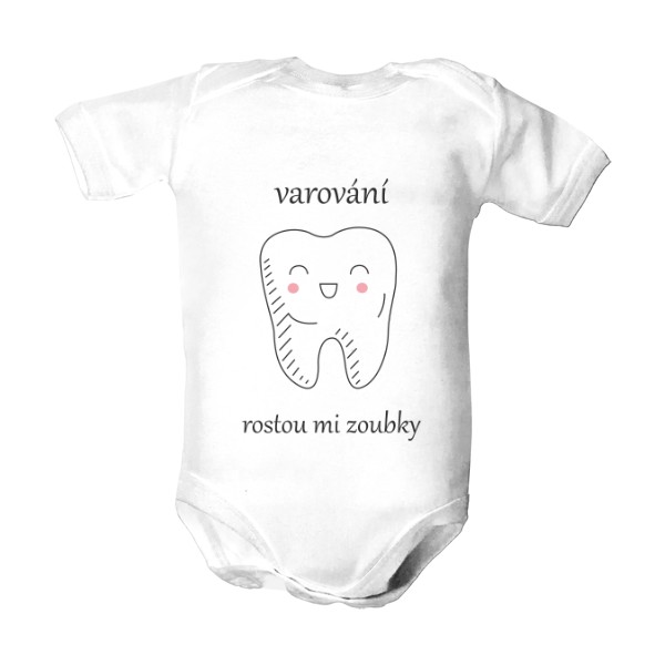 Dětské body  s potlačou Rostou mi zoubky