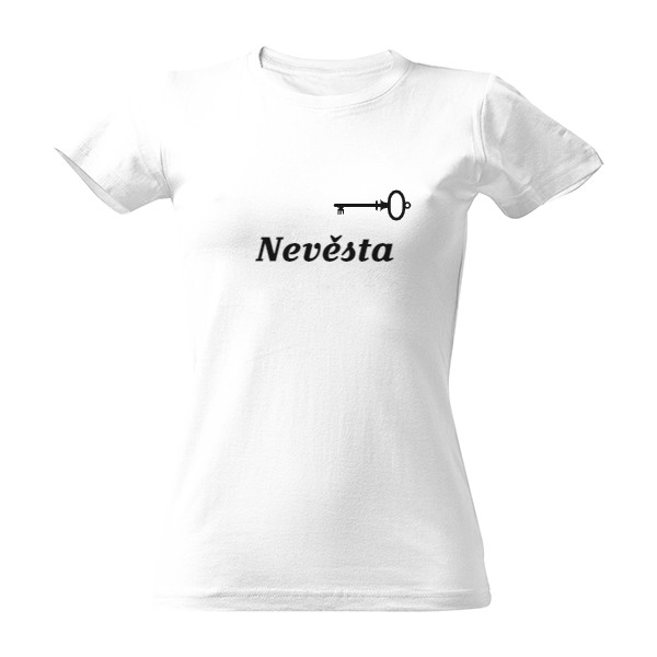 Tričko s potiskem Nevěsta