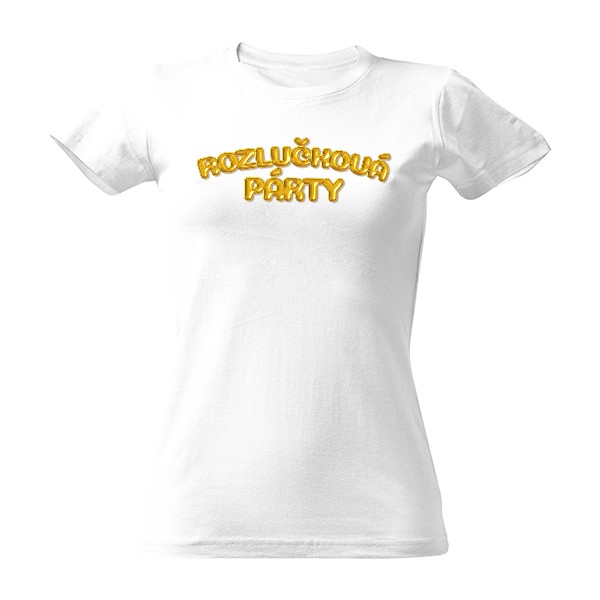 Tričko s potiskem Rozlučková párty