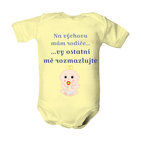 Dětské body  s potlačou Rozmazlujte mě