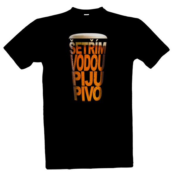 Tričko s potiskem Šetřím vodou, piju pivo