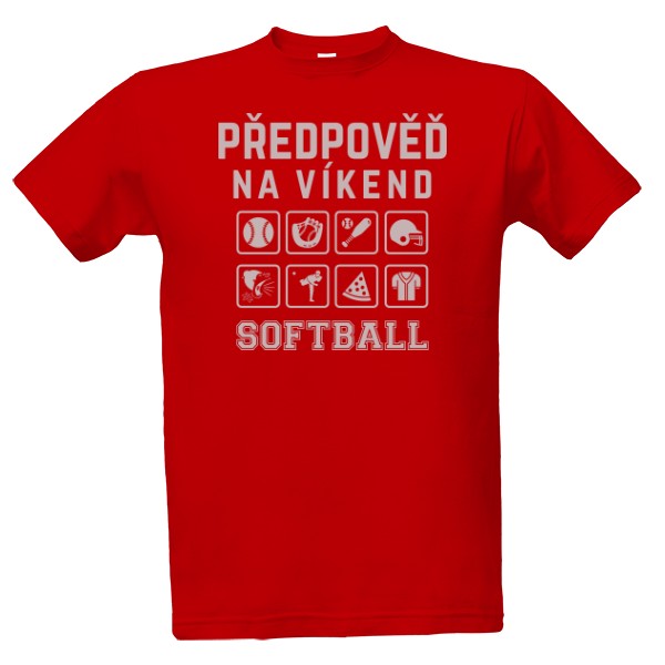 Tričko s potiskem Softball - předpověď na víkend