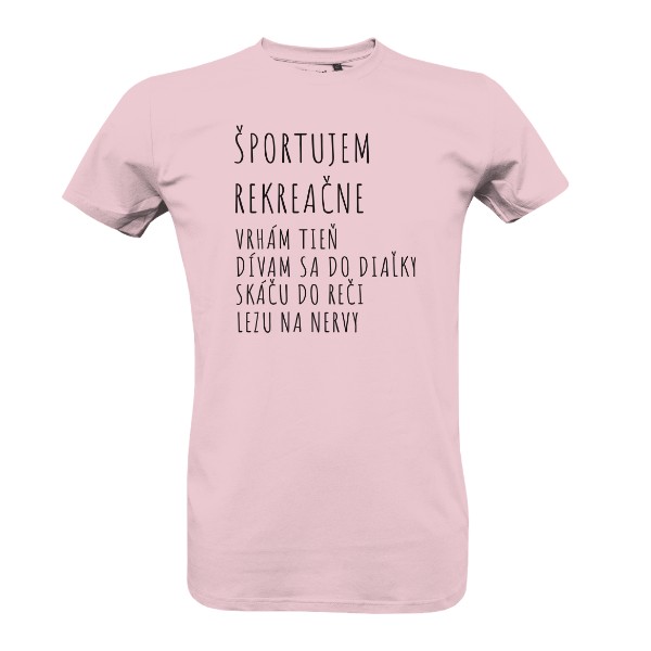 Tričko s potiskem Športujem rekreačne