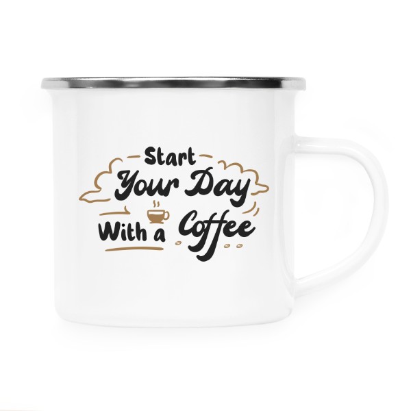START YOUR DAY WITH A COFFEE