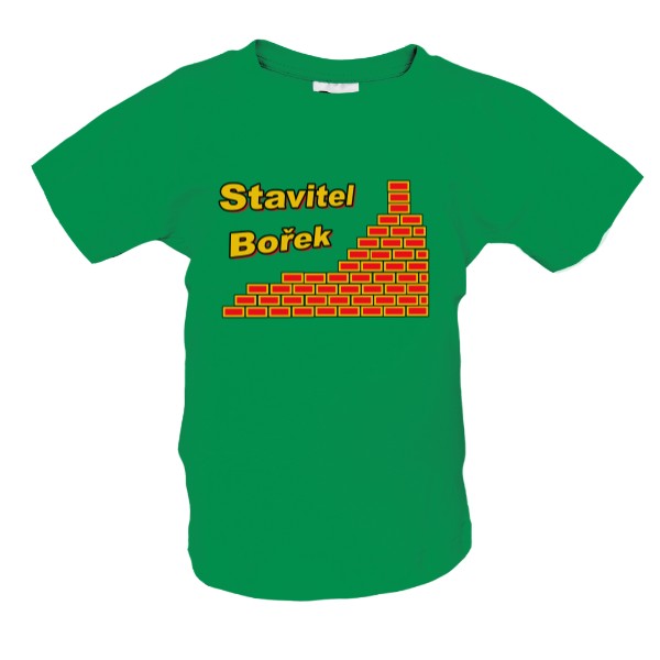 Tričko s potlačou Stavitel Bořek