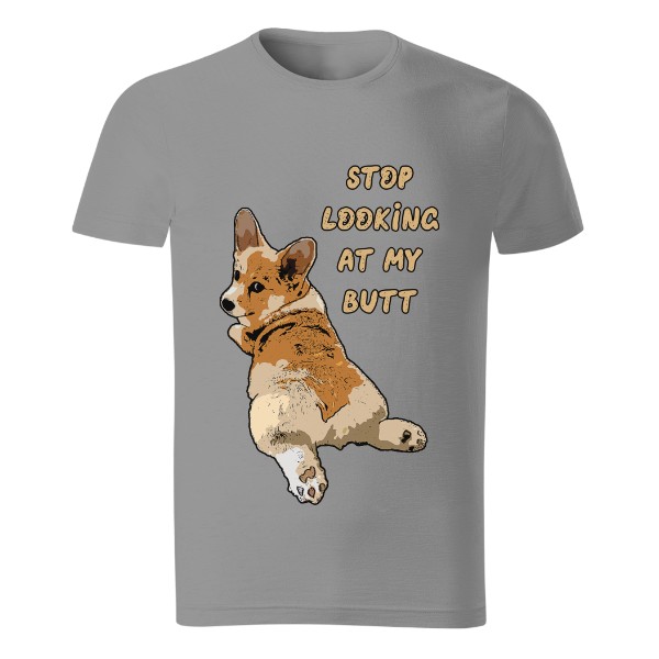 Tričko s potiskem Stop looking at my butt