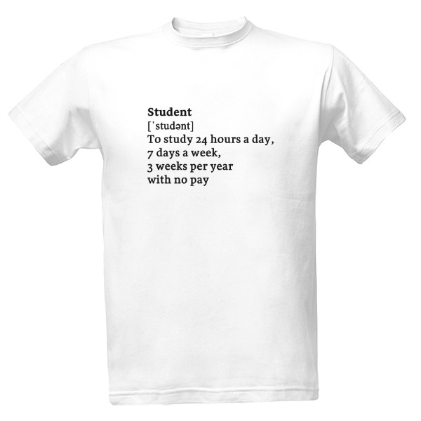 Tričko s potiskem Student slovníková definice