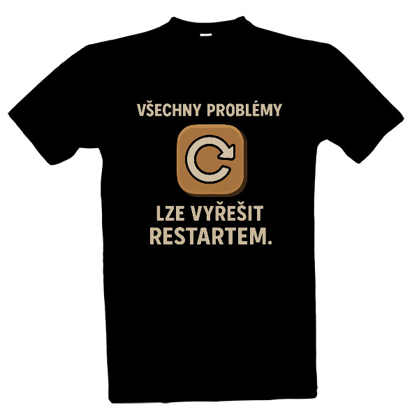 T-shirt Restart Solves Everything Funny IT