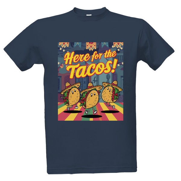 Tričko s potiskem Tady pro taco
