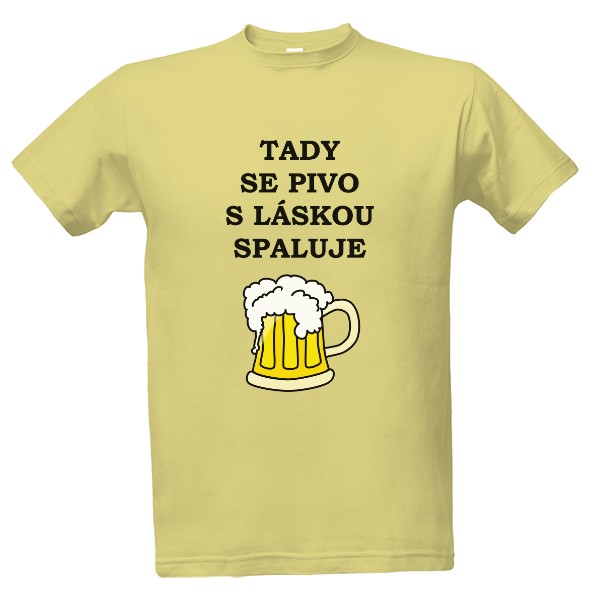 Tady se pivo s láskou spaluje