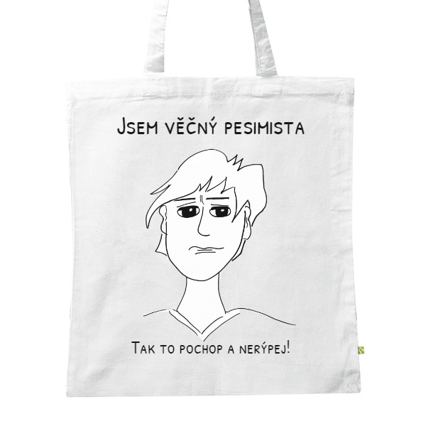 Taška pro muže pesimisty