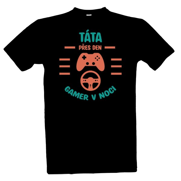 T-shirt Táta přes den, gamer v noci