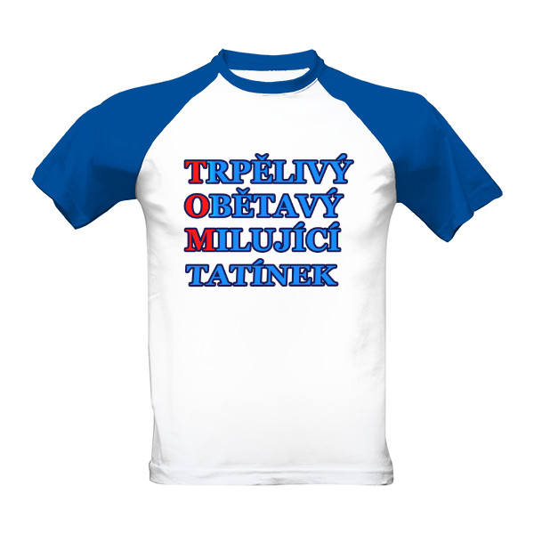 Tričko s potiskem Taťka Tom