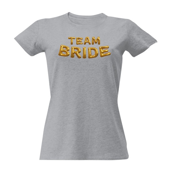 Team Bride