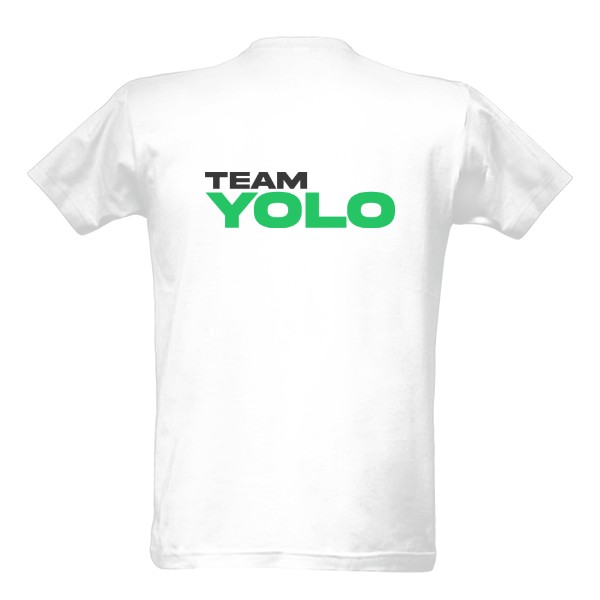 Tričko s potiskem Team YOLO