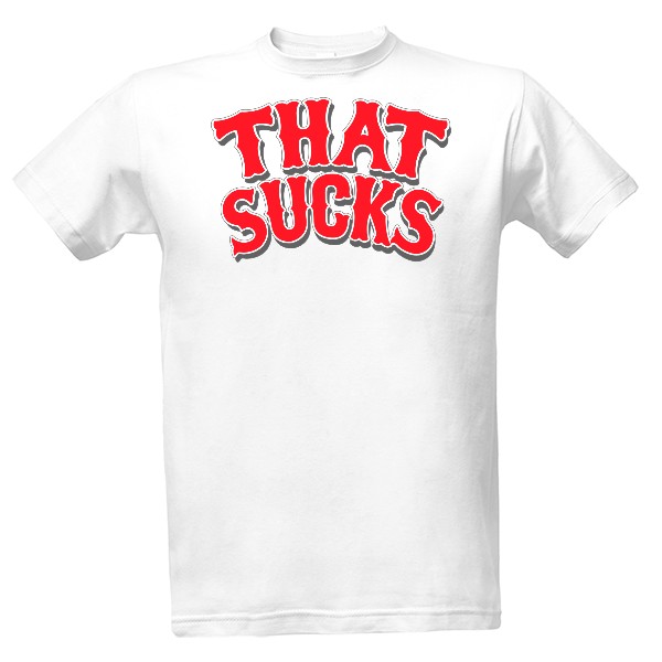 Tričko s potiskem That Sucks Classic Ramirez hip hop