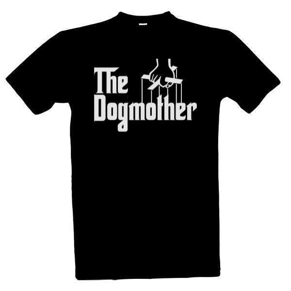 Tričko s potiskem The dogmother