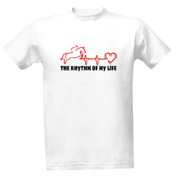 Tričko s potiskem The rhythm of my life - skok
