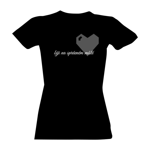 Tričko s potiskem Biji na správném místě