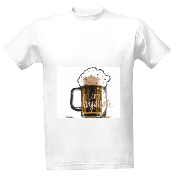 Tričko s potiskem Time to hydrate Pivo Beer