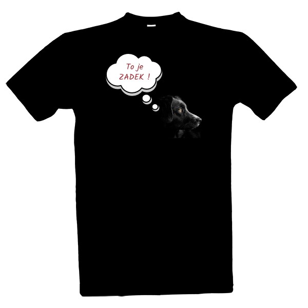 Tričko s potiskem ,,To je zadek!,,