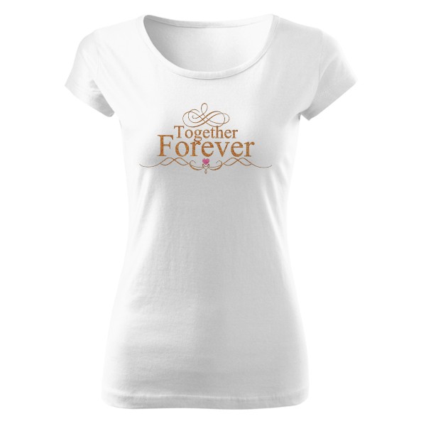 T-shirt Together forever