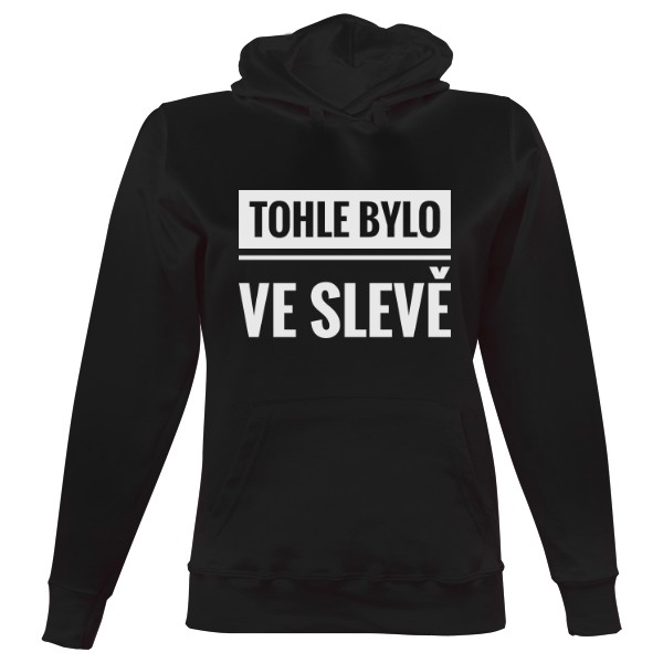 Tohle bylo ve slevě - dámská mikina
