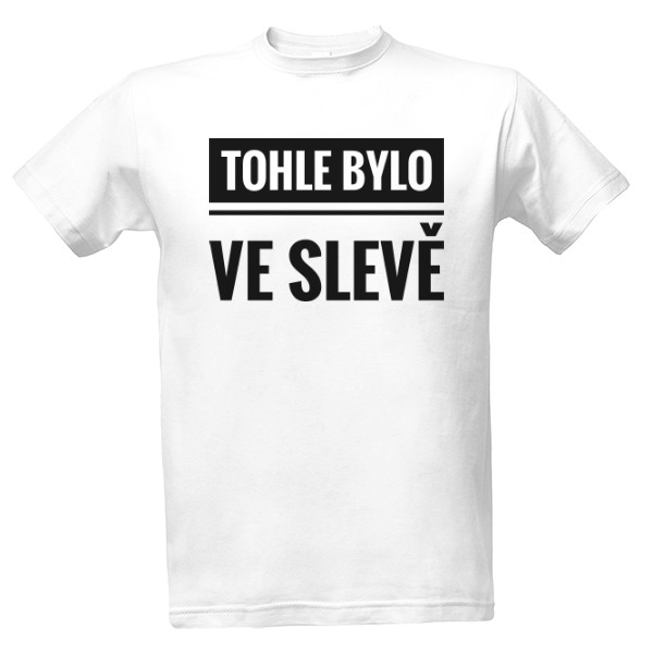 Tohle bylo ve slevě - svétlé, pánské