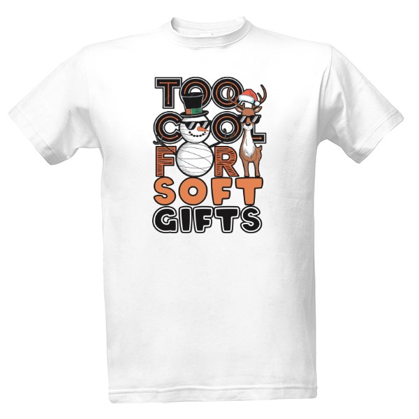 Tričko s potiskem Too cool for soft gifts