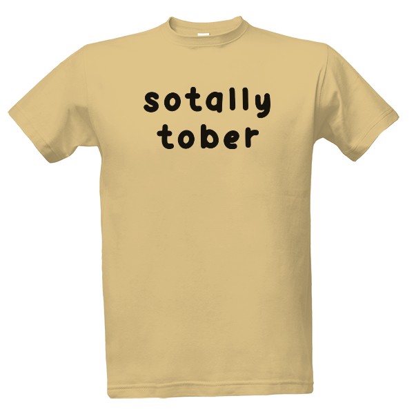 Tričko s potiskem Totally sober