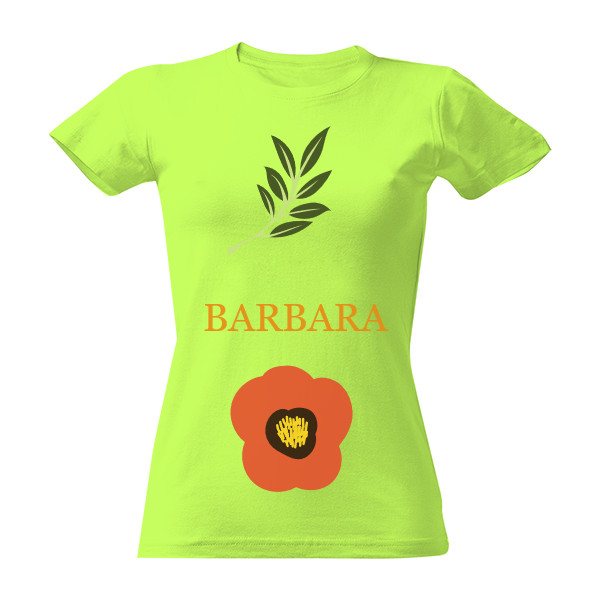 Tričko s potiskem Dámske tričko Barbara