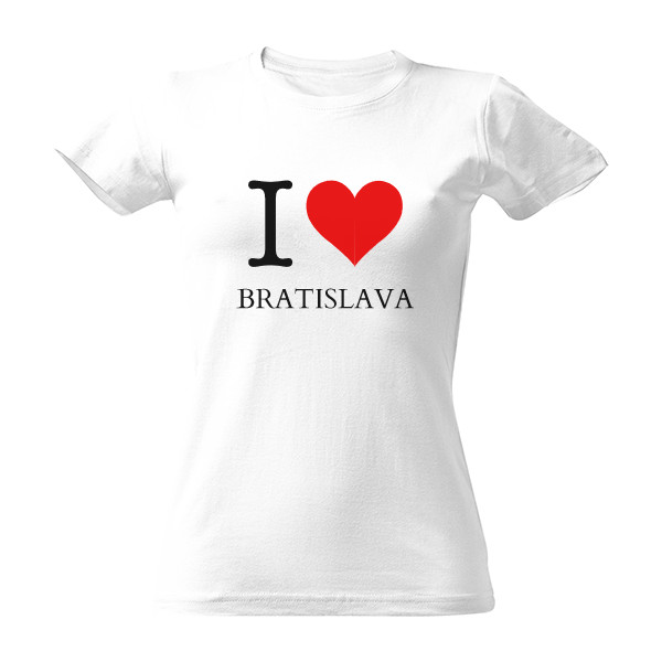 Tričko dámské I LOVE BRATISLAVA