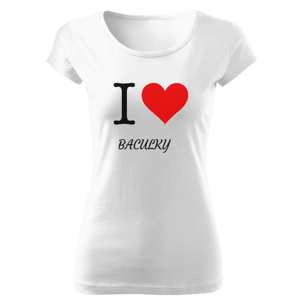 Tričko s potiskem Tričko I love dámské