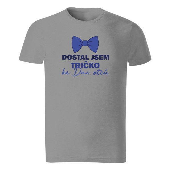 Tričko s potiskem Tričko ke Dni otců