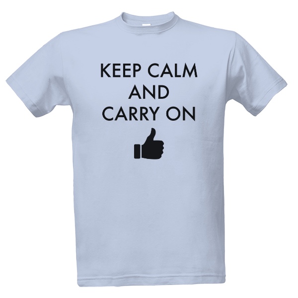 Tričko s potiskem Tričko KEEP CALM and carry on