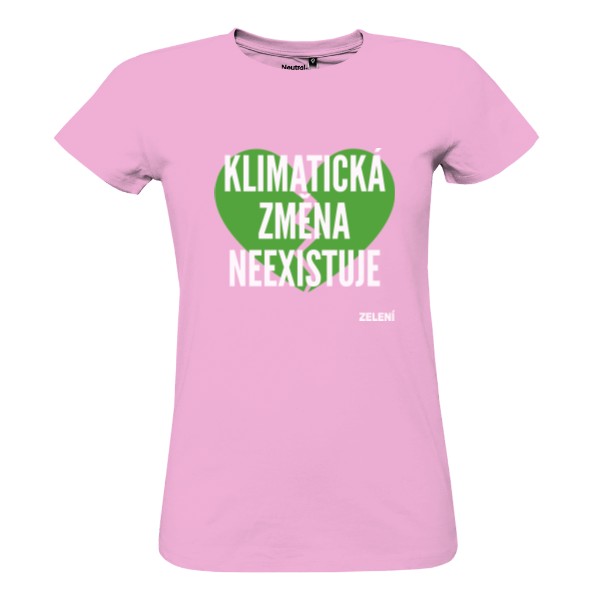 100% bio tričko Klimatická změna neexistuje – růžová, dámské