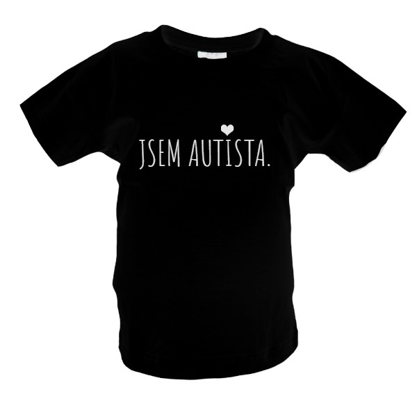 Tričko s nadpisem JSEM AUTISTA výprodej
