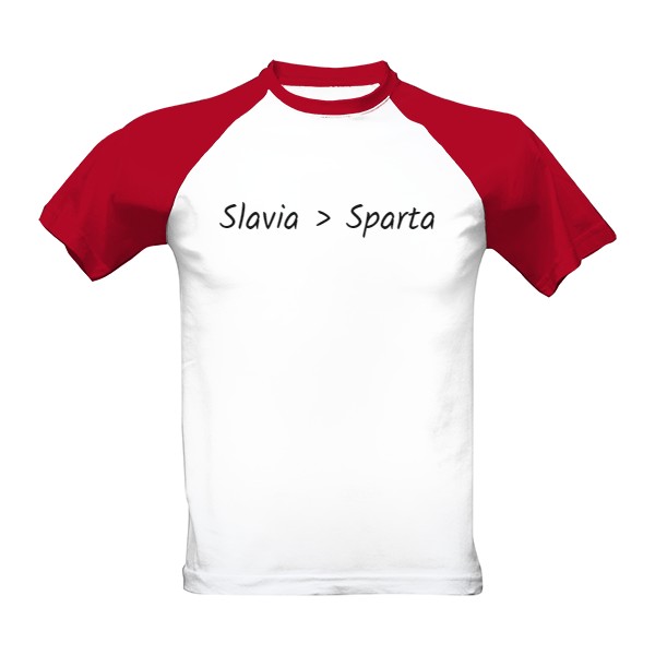 Tričko "Slavie je víc než Sparta"