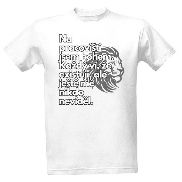 Tričko s potiskem Triko - Na pracovišti jsem bohem