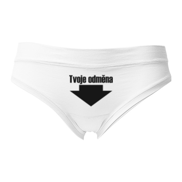 Dámská tanga - Výprodej s potiskem Tvoje odměna