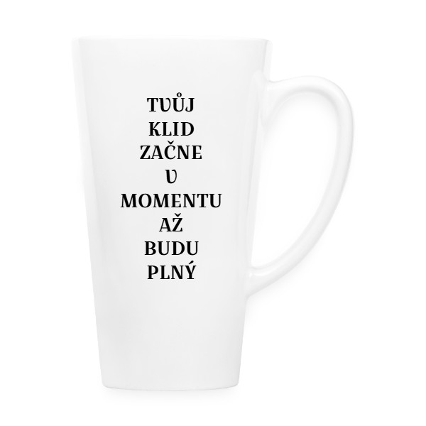 Hrnek latté s potiskem TVŮJ KLID